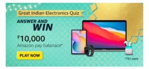 Amazon Great Indian Electronics Quiz